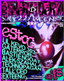 Generaiderz Hellaween: Estoc, Lil Kevo 303, Gaterror, Alek Szahala