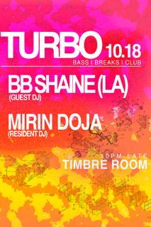 Turbo Soundsystem: Bb Shaine & Mirin Doja