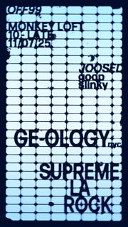 Off99 Presents: Ge-Ology (Nyc) + Supreme La Rock