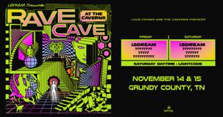 Lsdream - Rave Cave In The Caverns