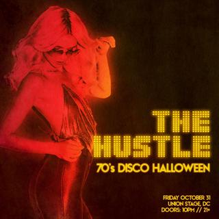 The Hustle: A 70'S Disco Halloween [Dc]