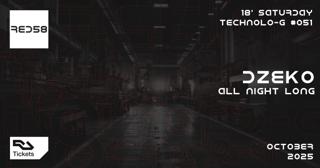 Technolo-G #051 With Dzeko All Night Long