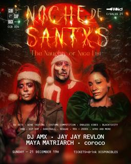 Club Clap Back 004: Noche De Santxs ¨Naughty Or Nice¨