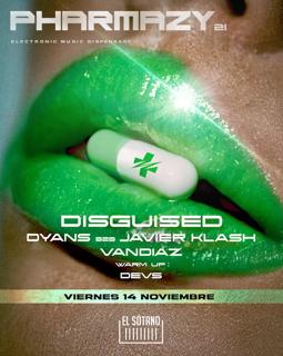 Pharmacy: Disguised, Vandiaz, Dyans B2B Javier Klash, Dyans, Devs
