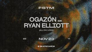 Fstm: Ogazón B2B Ryan Elliott