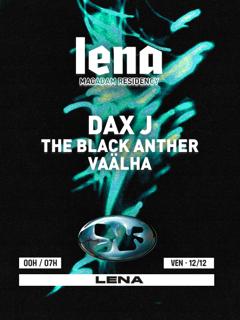Lena - Macadam - Dax J, Vaälha, The Black Anther