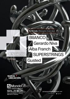 Afterparty Extended: Biianco / Gerardo Niva / Alba Franch / Superstars / Gusted