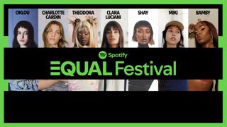 Spotify Equal Festival