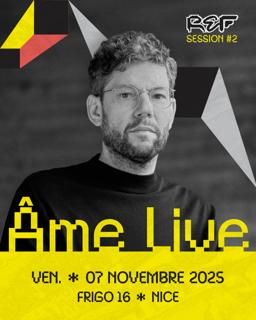 Ref Session #2 / Âme Live (Innervisions) // Daox // Lüna // Saint Esprit