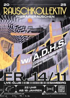 Rauschkollektiv Pres. Therapierauschen With A.D.H.S
