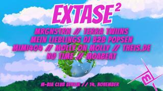 Extase 2.0 W/ Mrgnstrn & Terra Twins