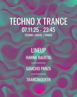 Techno X Trance