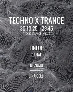 Techno X Trance