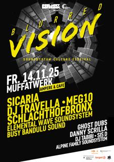 Blurred Vision Soundsystem Culture Festival