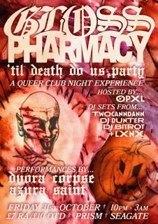 Gloss X Pharmacy: Till Death Do Us Party
