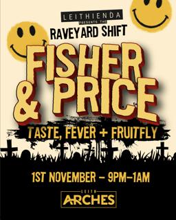 Leithienda Presents The Raveyard Shift