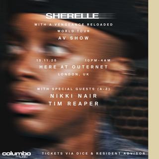 Sherelle (A/V), Tim Reaper, Nikki Nair - Here At Outernet