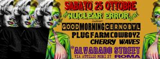 Good Morning Cernobyl' + Plugfarm Cowboyz + Cherry Waves
