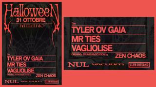 Halloween Milano - Sound Invocation With Mr Ties, Tyler Ov Gaia, Zen Chaos, Vagliolise