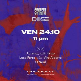 Spirito X Dose