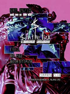 Synthetica • Saturday Mornings At Company W/Resa Utopica, Re Pigi, Lui J