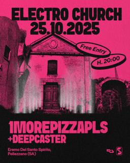 Caffedellecinque • Electro Church W/1Morepizzapls + Deepcaster