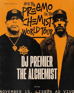 Versus: Dj Premier X The Alchemist Em Lisboa