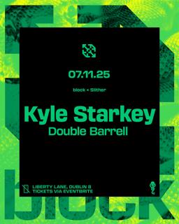 Block. Kyle Starkey