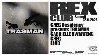 Gяeg Residency Presents Trasman: Gabrielle Kwarteng, Gяeg, Leod