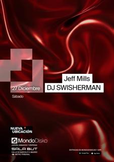 Jeff Mills / Dj Swisherman