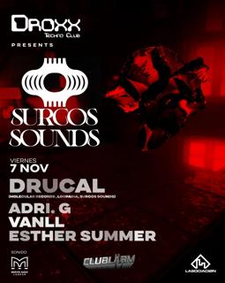 Droxx Techno Club Presents Surcos Sounds