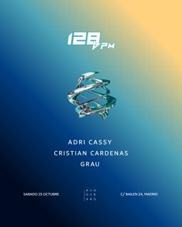 128Bpm Collective: Adri Cassy, Cristian Cardenas, Grau