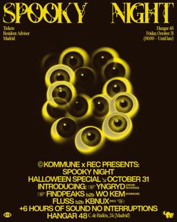 Kommune X Rec: Spooky Night W/ Yngryd