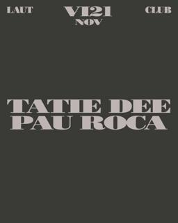 Tatie Dee + Pau Roca