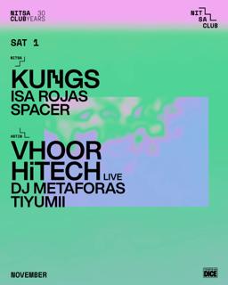 Kungs · Isa Rojas · Spacer / Hitech Live · Vhoor · Dj Metaforas · Tiyumii