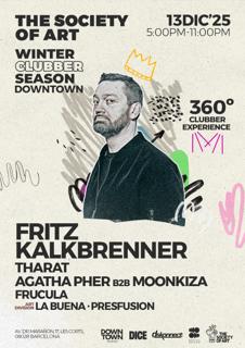 Tsoa: Fritz Kalkbrenner - 360* Clubber Edition