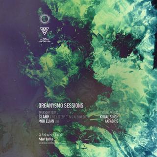 Organysmo 001 - Clark (Live) + Mor Elian (Live)