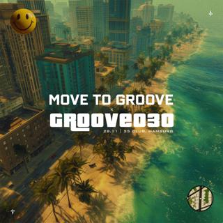 Move To Groove X Groove Street Berlin