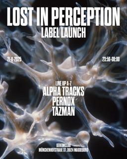 Lost In Perception: Launch & Release Lip001