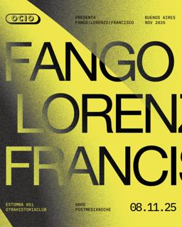 Ocio - Lorenzo - F.A.N.G.O - Francisco - Otra Historia Club Cultural