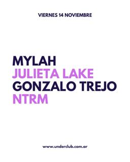 Mylah - Julieta Lake - Gonzalo Trejo - Ntrm