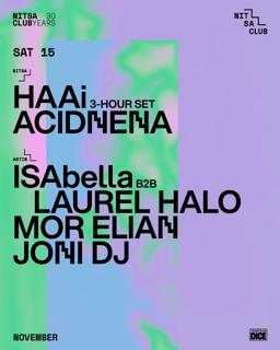 Haai 3-Hour Set · Acidnena / Isabella B2B Laurel Halo · Mor Elian · Joni Dj