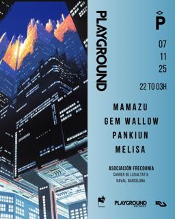 Playground With Mamazu + Gem Wallow + Pankiun + Melisa