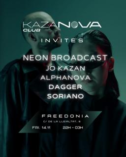 Kazanova Club Presents: Neon Broadcast, Jo Kazan, Alphanova, Dagger, Soriano
