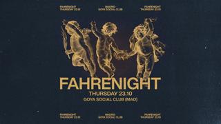 Fahrenight In Madrid W/ Notalelongo