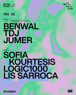 Trance Nxc: Benwal · Tdj · Jumer / Sofia Kourtesis · Logic1000 · Lis Sarroca