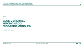 Le Cannibale With Leon Vynehall