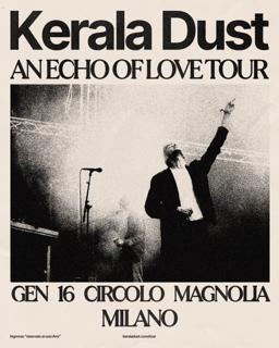 Kerala Dust - An Echo Of Love Tour
