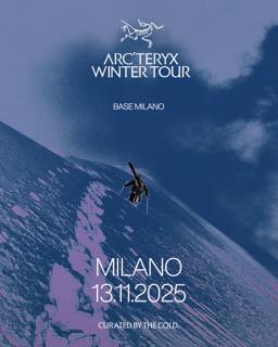 Arc'Teryx Winter Tour Milan After-Party Curated By Vena