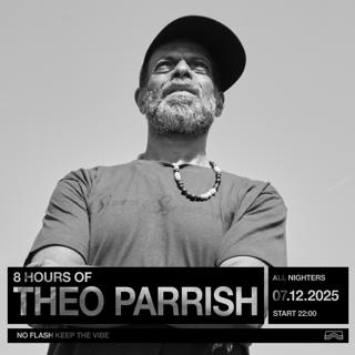 8 Hours Of Theo Parrish
